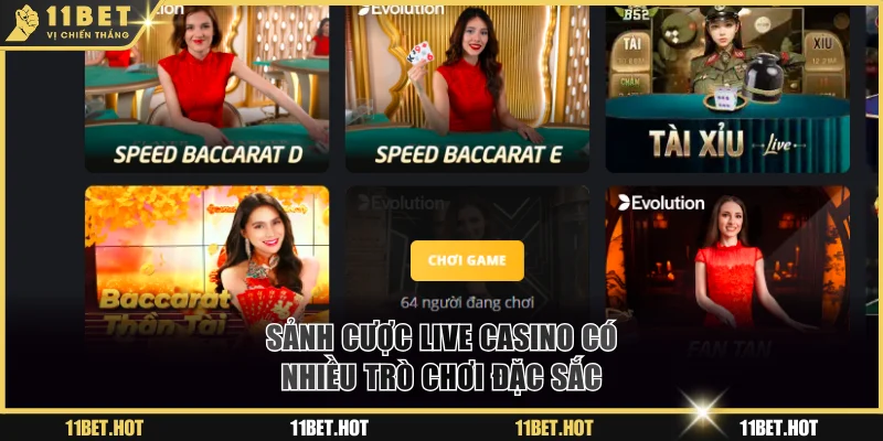 Chuyên mục live casino cung cấp đa dạng game