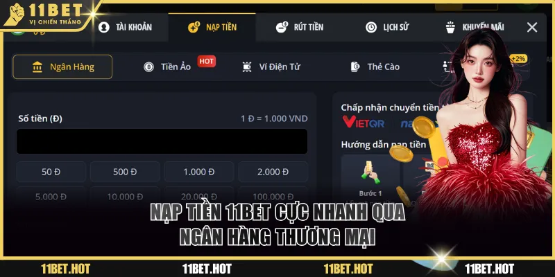 Nạp tiền 11BET cực nhanh qua ngân hàng