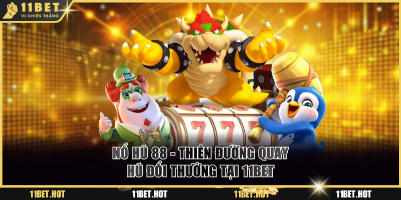 Nổ Hũ 88